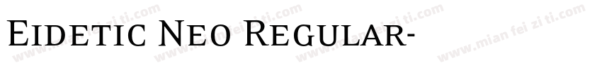 Eidetic Neo Regular字体转换
